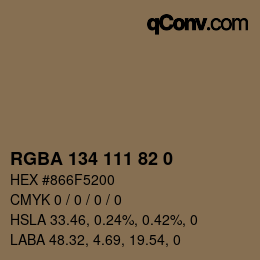Color code: RGBA 134 111 82 0 | qconv.com