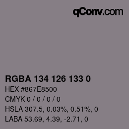 Color code: RGBA 134 126 133 0 | qconv.com