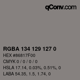 Color code: RGBA 134 129 127 0 | qconv.com