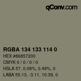 Color code: RGBA 134 133 114 0 | qconv.com