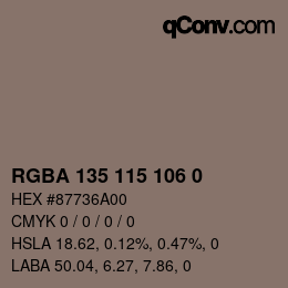 Color code: RGBA 135 115 106 0 | qconv.com