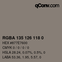 Color code: RGBA 135 126 118 0 | qconv.com