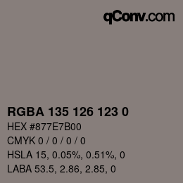Color code: RGBA 135 126 123 0 | qconv.com