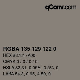 Color code: RGBA 135 129 122 0 | qconv.com