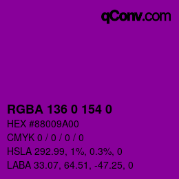 カラーコード: RGBA 136 0 154 0 | qconv.com