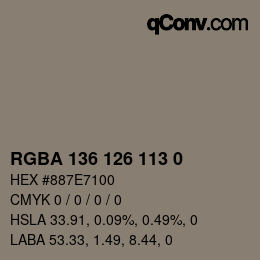 颜色代码: RGBA 136 126 113 0 | qconv.com