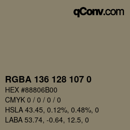 カラーコード: RGBA 136 128 107 0 | qconv.com