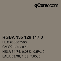 カラーコード: RGBA 136 128 117 0 | qconv.com
