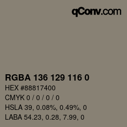 Color code: RGBA 136 129 116 0 | qconv.com