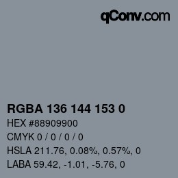 Color code: RGBA 136 144 153 0 | qconv.com
