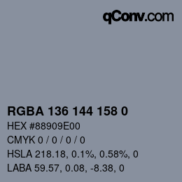 Color code: RGBA 136 144 158 0 | qconv.com