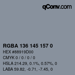 カラーコード: RGBA 136 145 157 0 | qconv.com
