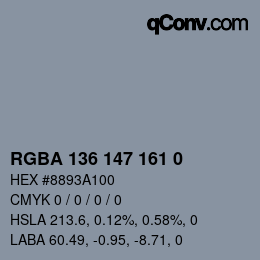 カラーコード: RGBA 136 147 161 0 | qconv.com