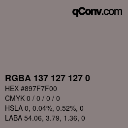 Código de color: RGBA 137 127 127 0 | qconv.com