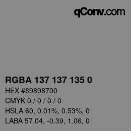 Color code: RGBA 137 137 135 0 | qconv.com