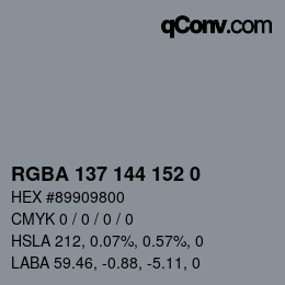 Color code: RGBA 137 144 152 0 | qconv.com