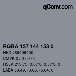 Color code: RGBA 137 144 153 0 | qconv.com