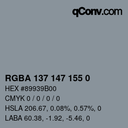 Color code: RGBA 137 147 155 0 | qconv.com