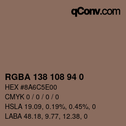 颜色代码: RGBA 138 108 94 0 | qconv.com