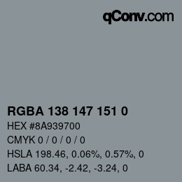 Color code: RGBA 138 147 151 0 | qconv.com