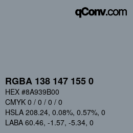Code couleur: RGBA 138 147 155 0 | qconv.com
