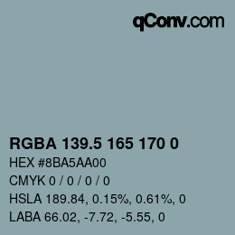 カラーコード: RGBA 139.5 165 170 0 | qconv.com