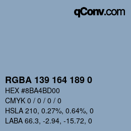 Color code: RGBA 139 164 189 0 | qconv.com