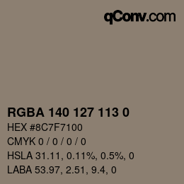 颜色代码: RGBA 140 127 113 0 | qconv.com