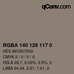 Color code: RGBA 140 128 117 0 | qconv.com