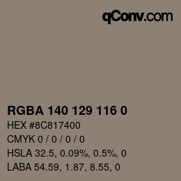Color code: RGBA 140 129 116 0 | qconv.com