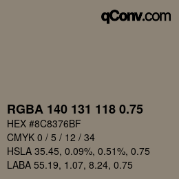 颜色代码: RGBA 140 131 118 0.75 | qconv.com