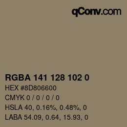 Color code: RGBA 141 128 102 0 | qconv.com
