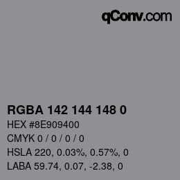 Color code: RGBA 142 144 148 0 | qconv.com