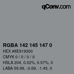 Color code: RGBA 142 145 147 0 | qconv.com