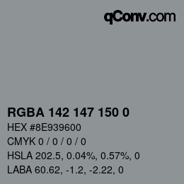 Color code: RGBA 142 147 150 0 | qconv.com
