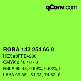 Color code: RGBA 143 254 66 0 | qconv.com