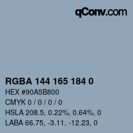 Color code: RGBA 144 165 184 0 | qconv.com