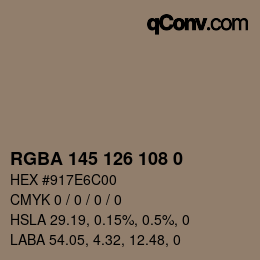 Color code: RGBA 145 126 108 0 | qconv.com