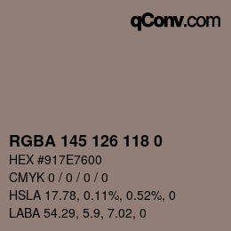 Color code: RGBA 145 126 118 0 | qconv.com