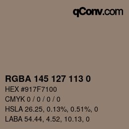 Color code: RGBA 145 127 113 0 | qconv.com