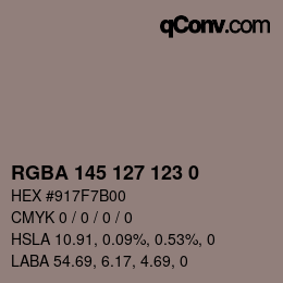 Color code: RGBA 145 127 123 0 | qconv.com