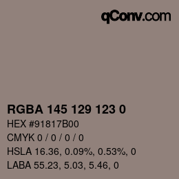 Color code: RGBA 145 129 123 0 | qconv.com