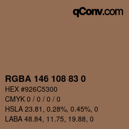 Farbcode: RGBA 146 108 83 0 | qconv.com