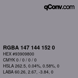Color code: RGBA 147 144 152 0 | qconv.com