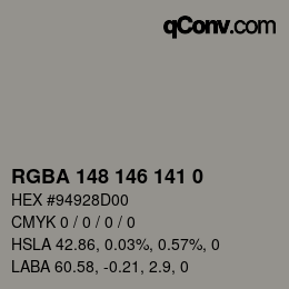 Color code: RGBA 148 146 141 0 | qconv.com