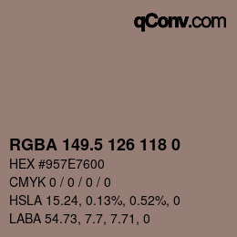 カラーコード: RGBA 149.5 126 118 0 | qconv.com