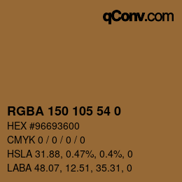 Farbcode: RGBA 150 105 54 0 | qconv.com