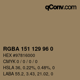 Color code: RGBA 151 129 96 0 | qconv.com
