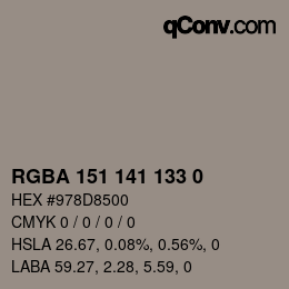Farbcode: RGBA 151 141 133 0 | qconv.com