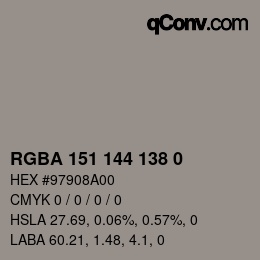 Color code: RGBA 151 144 138 0 | qconv.com
